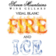 Vidal Blanc Fire and Ice